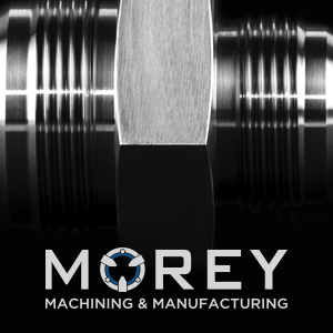 Morey Machining & Manufacturing